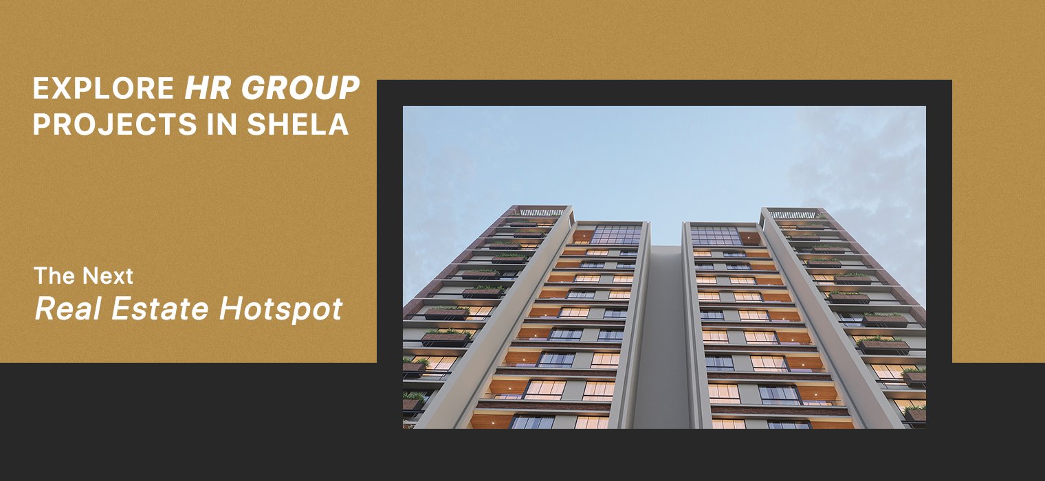 HR Group Projects in Shela Ahmedabad | 2, 3 & 4 BHK Homes